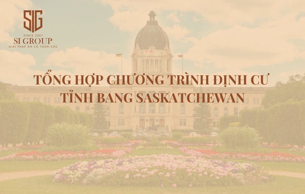 Tổng hợp chương trình định cư tỉnh bang Saskatchewan phổ biến nhất 2024