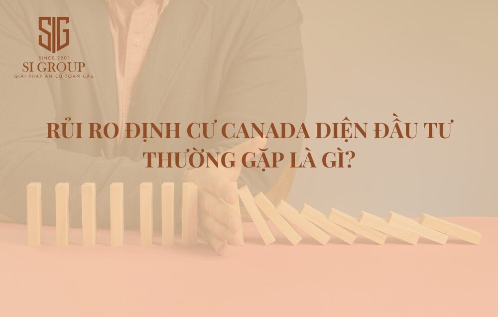 Mỗi chương trình định cư Canada diện đầu tư đều tiềm ẩn những rủi ro nhất định, nhà đầu tư nên lường trước để phòng tránh và hạn chế