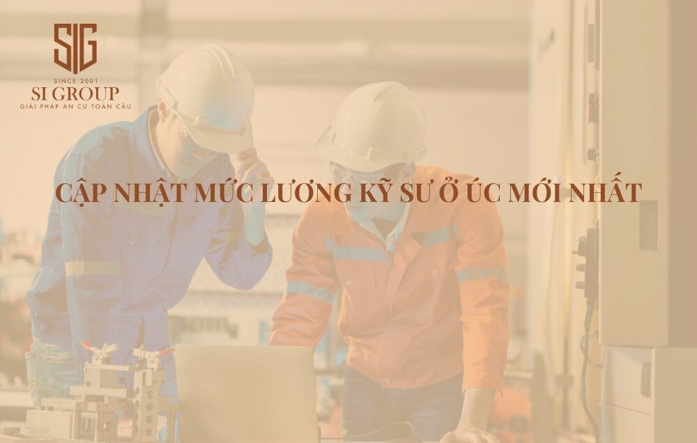 Thông tin về mức lương Kỹ sư ở Úc mới nhất