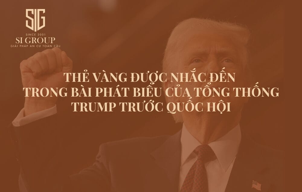 Thẻ Vàng được nhắc đến trong bài phát biểu của Tổng thống Trump trước Quốc hội